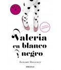 VALERIA EN BLANCO Y NEGRO (SAGA VALERIA 3) (RUSTICA)