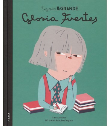 PEQUEÑA Y GRANDE GLORIA FUERTES