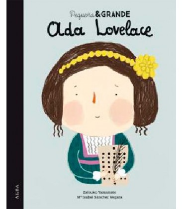 PEQUEÑA Y GRANDE ADA LOVELACE