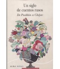 UN SIGLO DE CUENTOS RUSOS