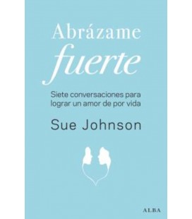 ABRAZAME FUERTE