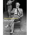 BERLANGA. VIDA Y CINE DE UN CREADOR IRREVERENTE