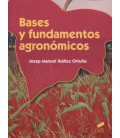 BASES Y FUNDAMENTOS AGRONOMICOS