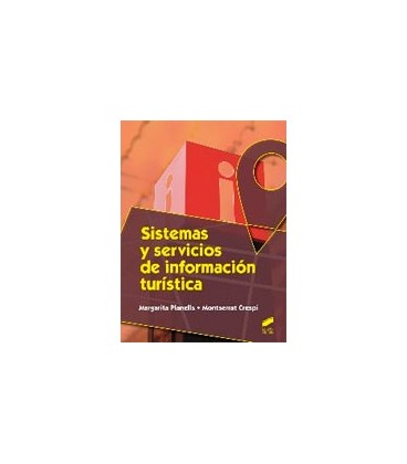 SISTEMAS Y SERVICIOS DE INFORMACION TURISTICA