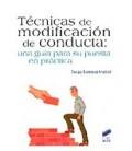 TECNICAS DE MODIFICACION DE CONDUCTA (GUIA PARA PUESTA EN PRACTICA)