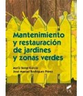 MANTENIMIENTO Y RESTAURACION DE JARDINES Y ZONAS VERDES