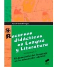 RECURSOS DIDACTICOS EN LENGUA Y LITERATURA VOL I