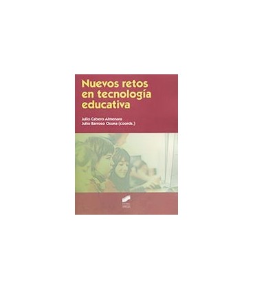 NUEVOS RETOS EN TECNOLOGIA EDUCATIVA