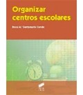 ORGANIZAR CENTROS ESCOLARES