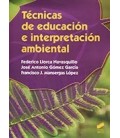 TECNICAS DE EDUCACION E INTERPRETACION AMBIENTAL
