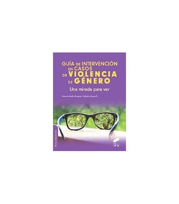 GUIA DE INTERVENCION EN CASOS DE VIOLENCIA DE GENERO