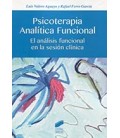 PSICOTERAPIA ANALITICA FUNCIONAL (ANALISIS FUNCIONAL SESION CLINICA)