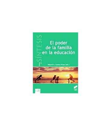 PODER DE LA FAMILIA EN LA EDUCACION