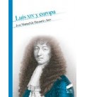 LUIS XIV Y EUROPA