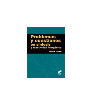 PROBLEMAS Y CUESTIONES EN SINTESIS Y REACTIVIDAD