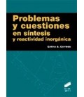 PROBLEMAS Y CUESTIONES EN SINTESIS Y REACTIVIDAD