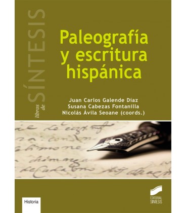 PALEOGRAFIA Y ESCRITURA HISPANICA