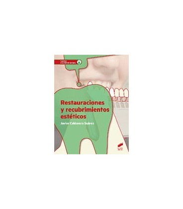 RESTAURACIONES Y RECUBRIMIENTOS ESTETICOS