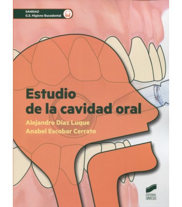 ESTUDIO DE LA CAVIDAD ORAL CFGS