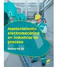 MANTENIMIENTO ELECTROMECANICO EN INDUSTRIAS DE PROCESO CFGS