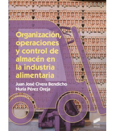 ORGANIZACION OPERACIONES Y CONTROL DE ALMACEN EN LA INDUSTRIA