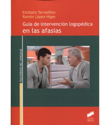 GUIA DE INTERVENCION LOGOPEDICA EN LAS AFASIAS