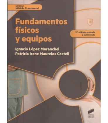 FUNDAMENTOS FISICOS Y EQUIPOS CFGT
