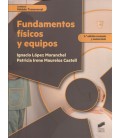 FUNDAMENTOS FISICOS Y EQUIPOS CFGT