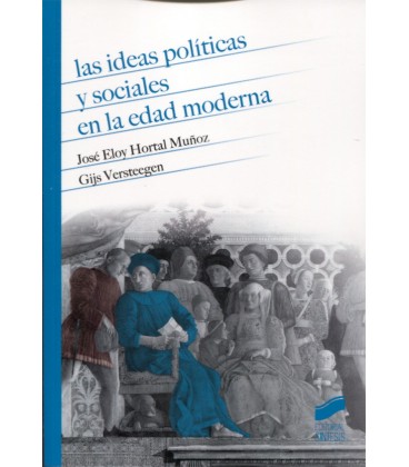 IDEAS POLITICAS Y SOCIALES EN LA EDAD MODERNA