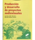 PRODUCCION Y DESARROLLO DE PROYECTOS AUDIOVISUALES