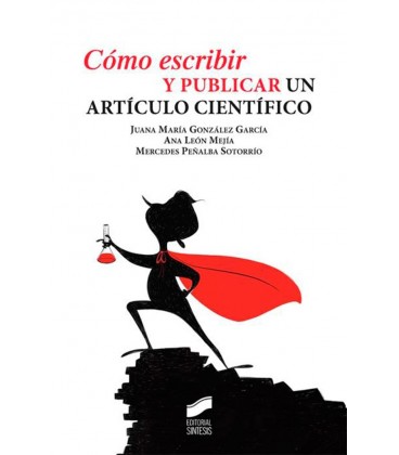COMO ESCRIBIR Y PUBLICAR UN ARTICULO CIENTIFICO