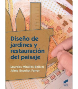 DISEÑO DE JARDINES Y RESTAURACION DEL PAISAJE CFGS