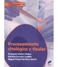 PROCESAMIENTO CITOLOGICO Y TISULAR CFGS