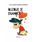 QUIQUE SE ENAMORA