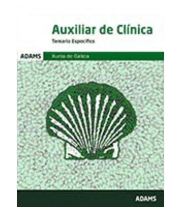 AUXILIAR DE CLINICA XUNTA DE GALICIA TEMARIO ESPECIFICO