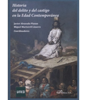 HISTORIA DEL DELITO Y EL CASTIGO EN LA EDAD CONTEMPORANEA