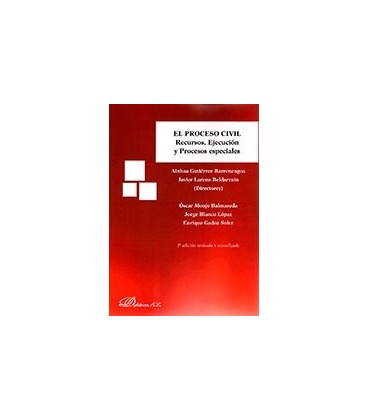 PROCESO CIVIL RECURSOS EJECUCION Y PROCESOS ESPECIALES 5ED