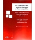 PROCESO CIVIL RECURSOS EJECUCION Y PROCESOS ESPECIALES 5ED
