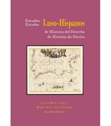 ESTUDIOS LUSO-HISPANOS HISTORIA DEL DERECHO