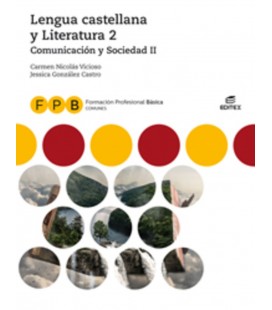 LENGUA CASTELLANA Y LITERATURA 2 COMUNICACION Y SOCIEDAD II FPB 2019