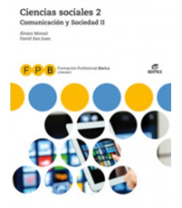 CIENCIAS SOCIALES 2 COMUNICACION Y SOCIEDAD II FPB 2019