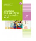 ACTIVIDADES FISICO DEPORTIVAS PARA LA INCLUSION SOCIAL