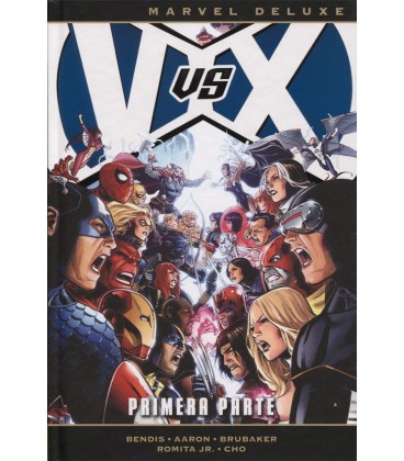 VENGADORES VS LA PATRULLA X 01 PRIMERA PARTE