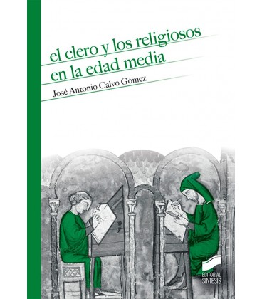 CLERO Y LOS RELIGIOSOS EN LA EDAD MEDIA