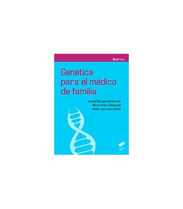 GENETICA PARA EL MEDICO DE FAMILIA