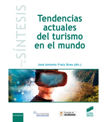 TENDENCIAS ACTUALES DEL TURISMO EN EL MUNDO