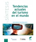 TENDENCIAS ACTUALES DEL TURISMO EN EL MUNDO