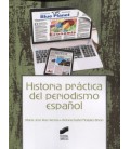 HISTORIA PRACTICA DEL PERIODISMO ESPAÑOL