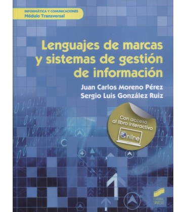 LENGUAJES DE MARCAS Y SISTEMAS DE GESTION DE LA INFORMACION CFGM