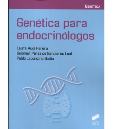 GENETICA PARA ENDOCRINOLOGOS